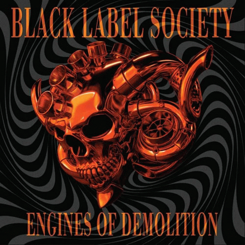 Black Label Society : Engines of Demolition